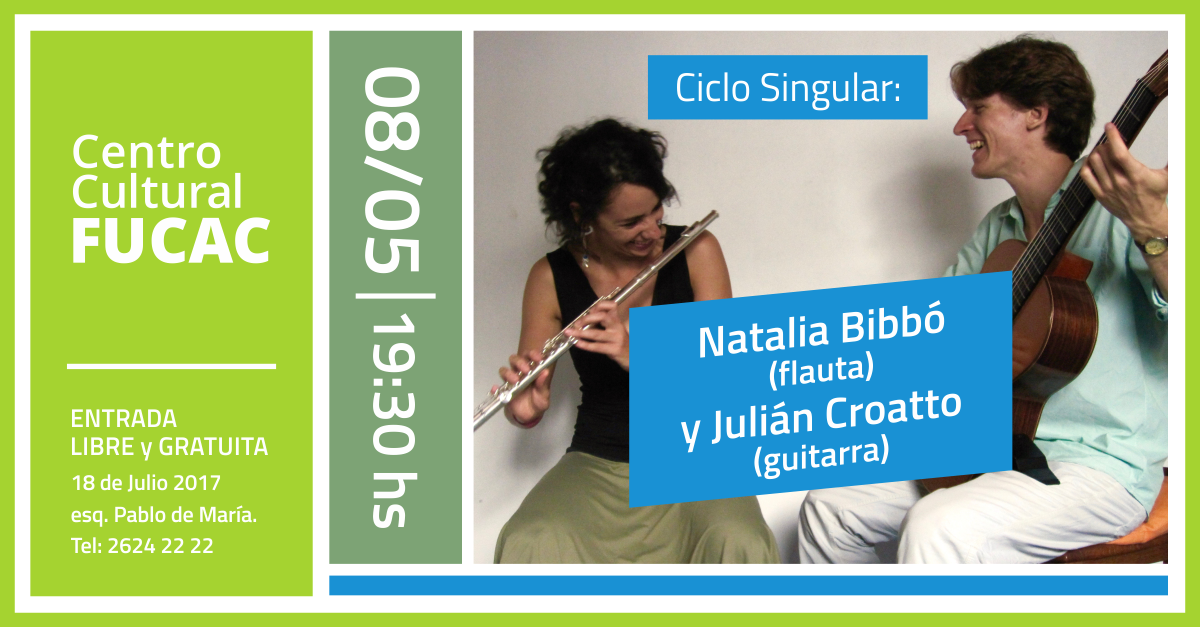 Ciclo Singular: Natalia Bibbó y Julián Croatto