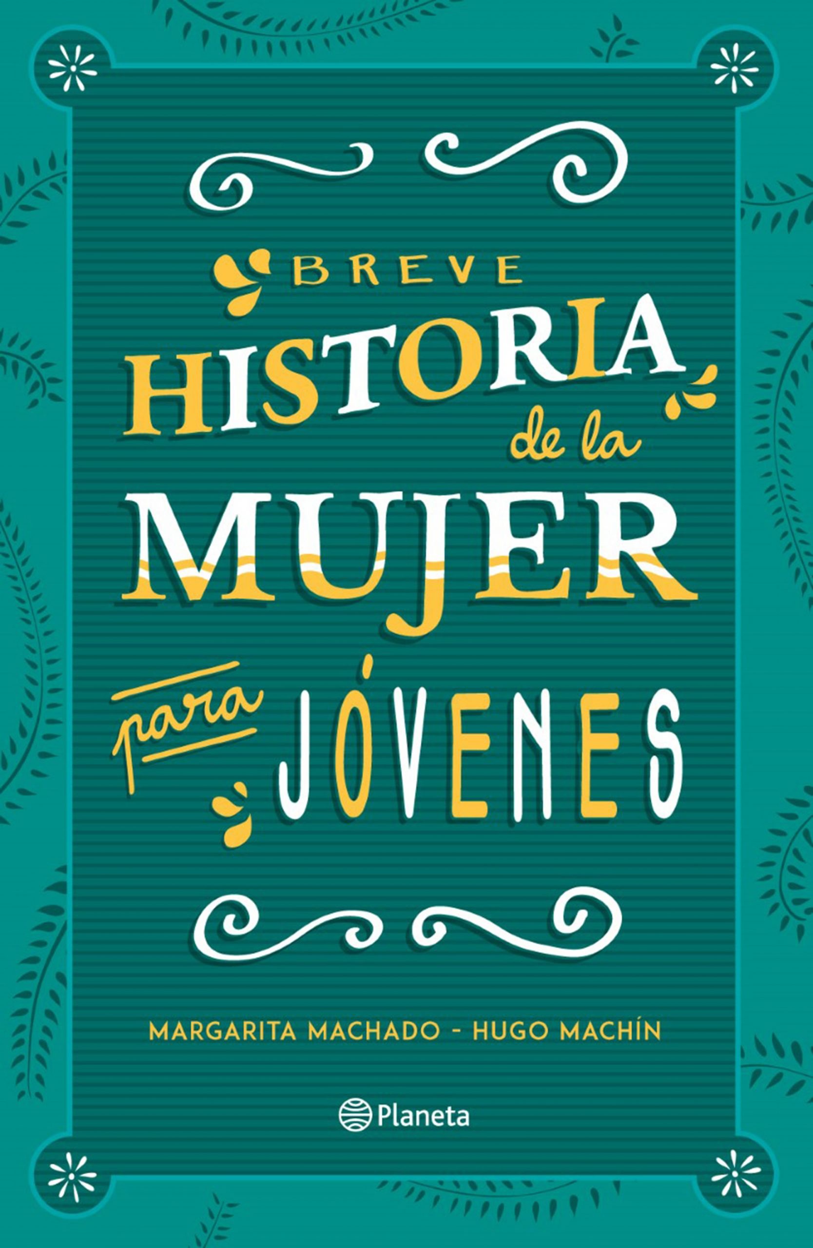 CAFÉ LITERARIO: Breve historia de la mujer para jóves