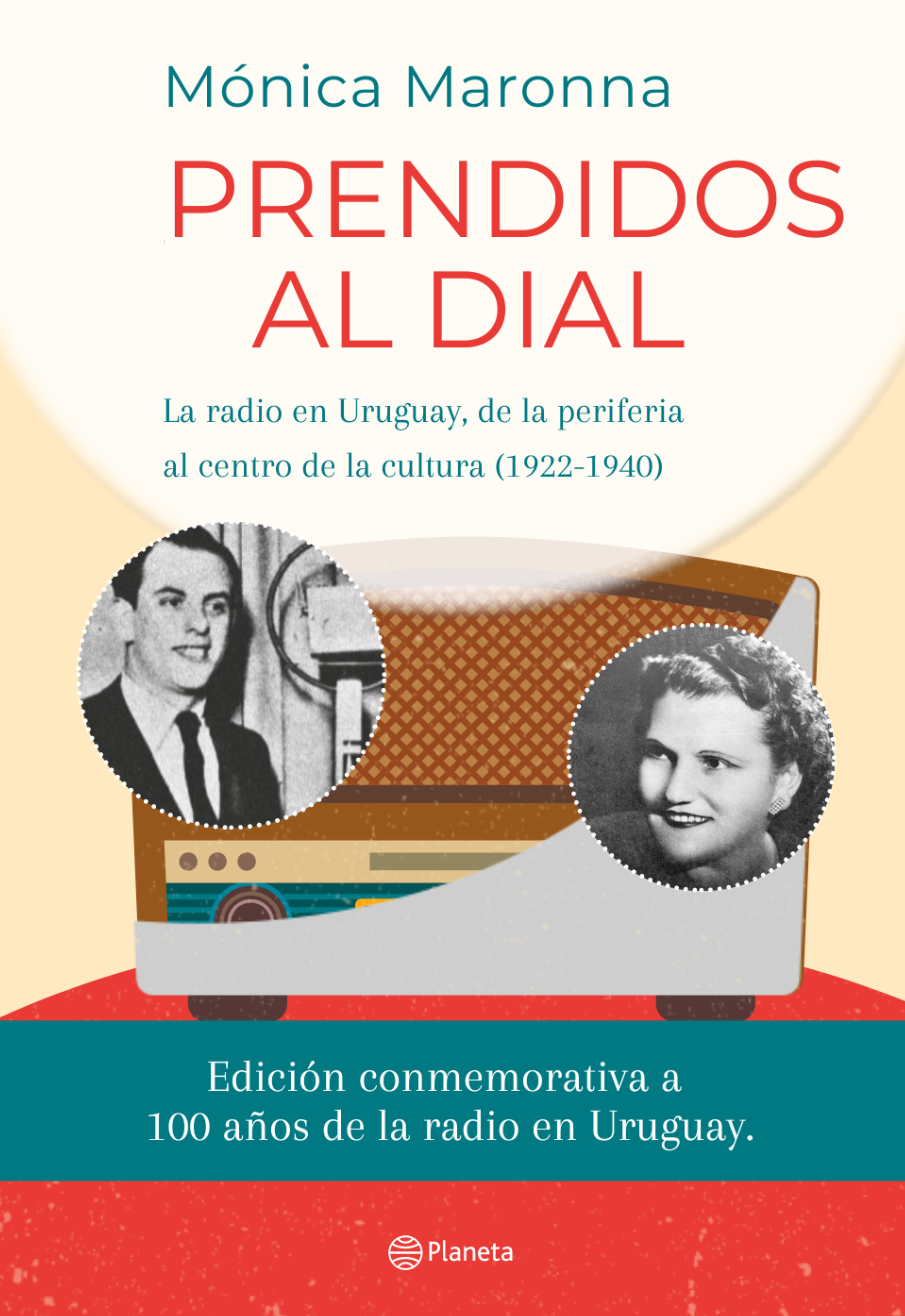 PRESENTACIÓN LIBRO: “Prendidos al Dial”