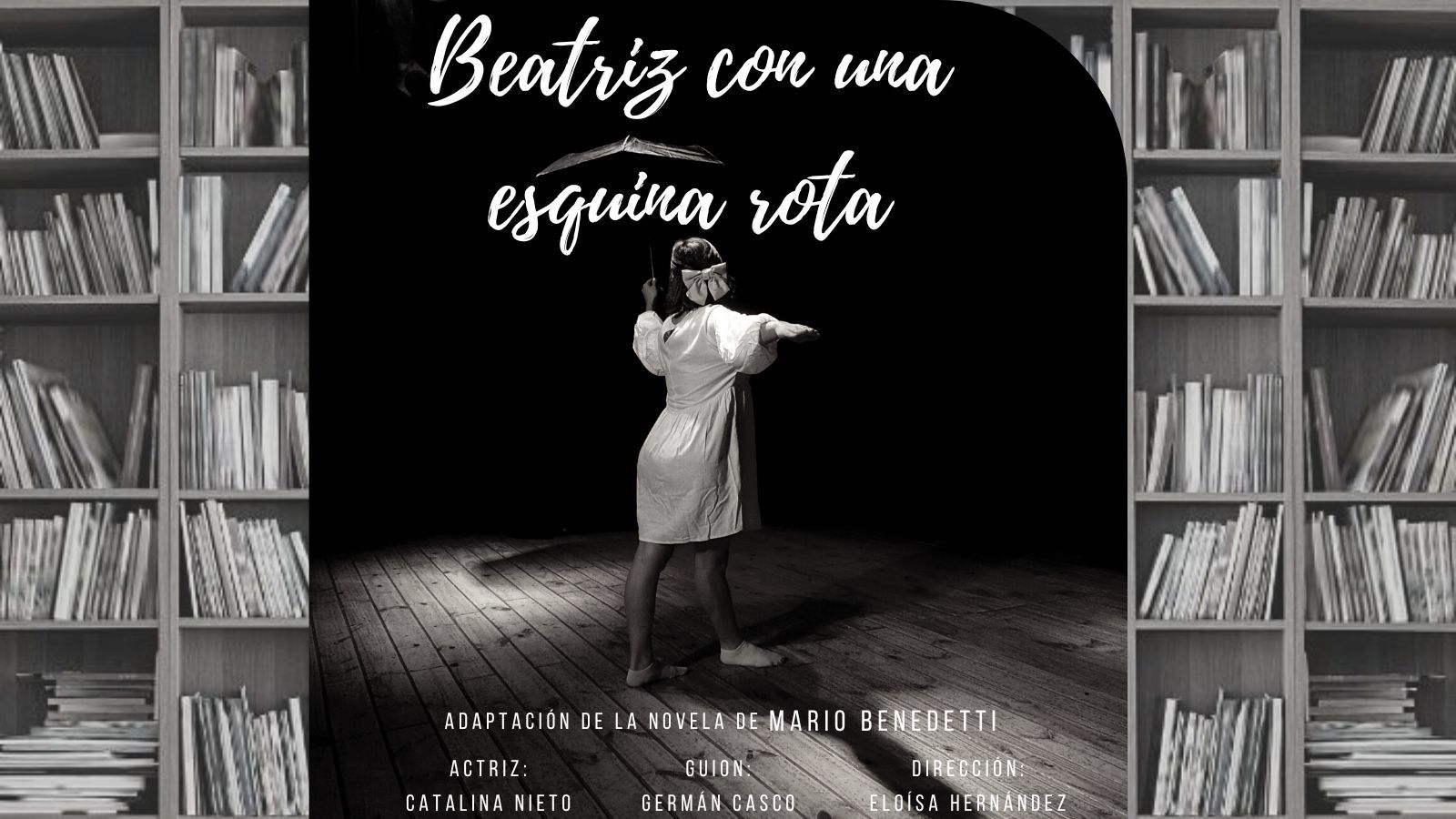 TEATRO: Beatriz con una Esquina Rota