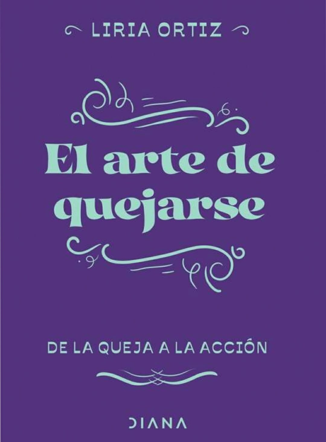 PRESENTACIÓN DE LIBRO: EL ARTE DE QUEJARSE